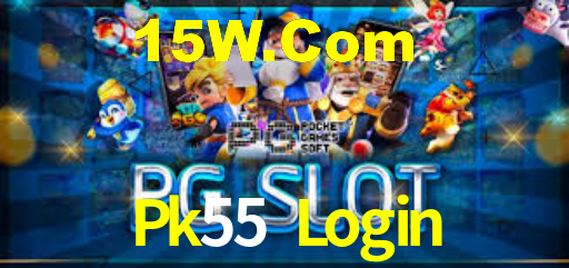 Pk55 Login,Pk55 Bet
